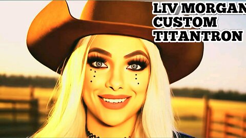 liv Morgan full custom titantron 2025