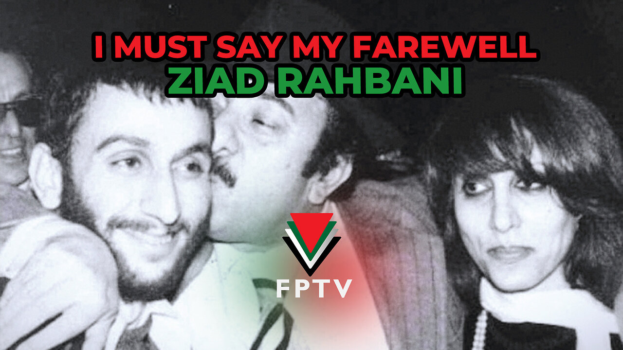 I Must Say My Farewell: Ziad Rahbani