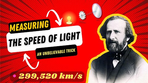 The Genius Who Measured the Speed of Light in 1849 | Hippolyte Fizeau’s Brilliant Experiment