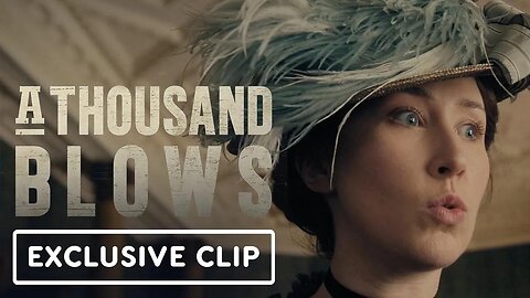 A Thousand Blows - Exclusive Clip IGN Fan Fest 2025 (Erin Doherty)