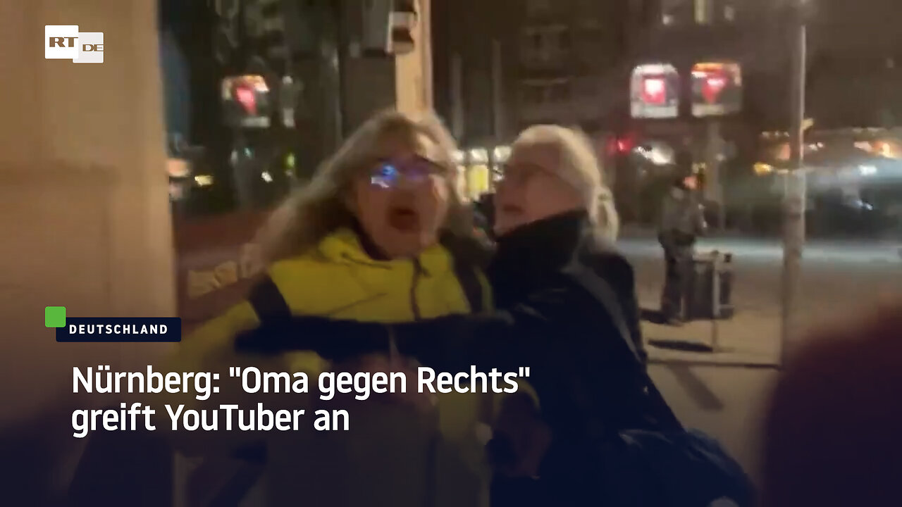 Nürnberg: "Oma gegen Rechts" greift YouTuber an
