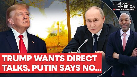 Trump is _Open_ to Meeting Putin _ Zelensky After Latest Peace Talks Fail _ Firstpost America _ N18G