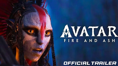 AVATAR: FIRE AND ASH ( OFFICIAL TRAILER # 2 )