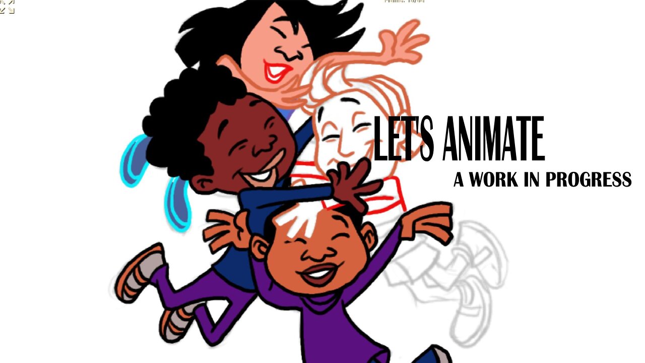 LET'S ANIMATE a work in progress