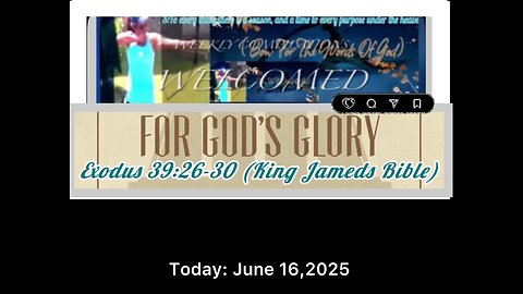 Daily Bible Study) Today: June 16,2025 We are now In The Pages Of:Exodus 39:31,36(King James Bible)