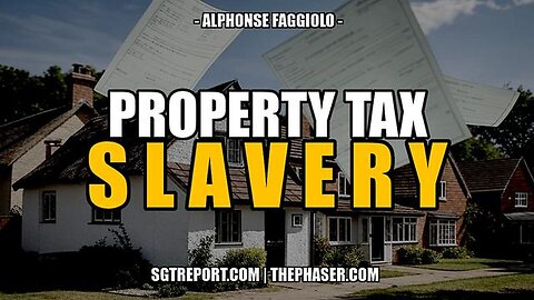 "Unmasking Property Tax Slavery: Insights from Expert Alphonse Faggiolo"