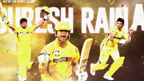 Suresh Rainaa 🔥 | Mention your favorite Cricketer