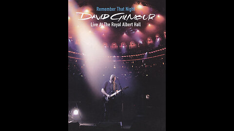 David Gilmour - Remember That Night 2007 (Disc-2) Blu-Ray