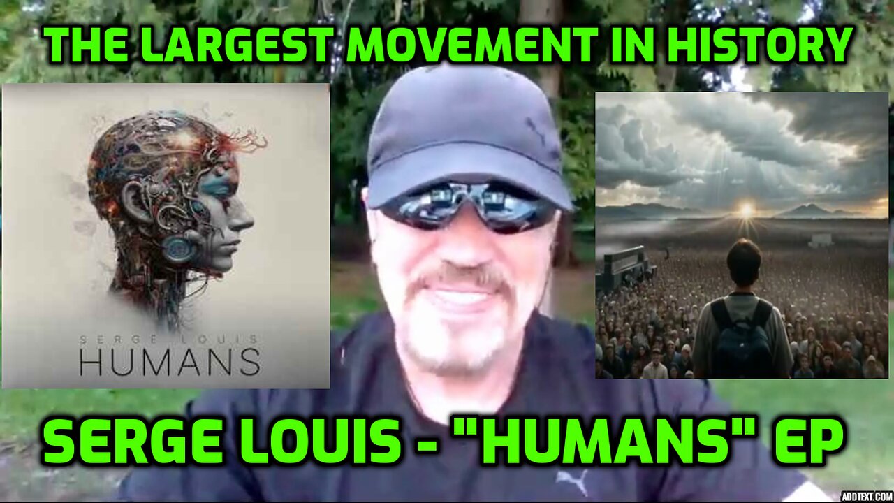 "HUMANS" THE MOVIE - SERGE LOUIS MUSIC