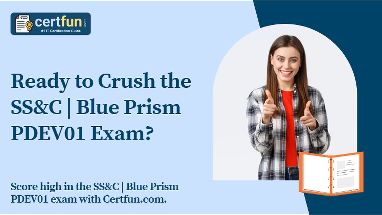 Ready to Crush the SS&C | Blue Prism PDEV01 Exam?