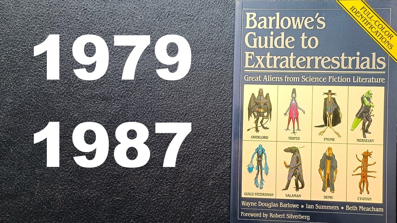 Barlowe's Guide to Extraterrestrials, Great Aliens from Science Fiction Literature, 1979, 1987