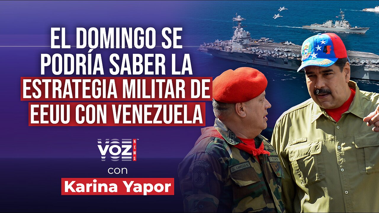 Maduro bajo presión - Experto analiza despliegue militar estadounidense en costas venezolanas