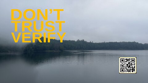 Citadel Summer Episode 23: Don't Trust Verify