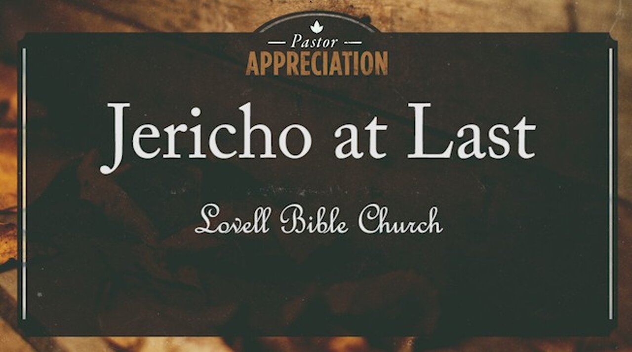 Jericho at Last