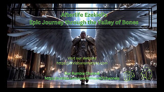Afterlife Ezekiel's Epic Journey through the Valley of Bones .