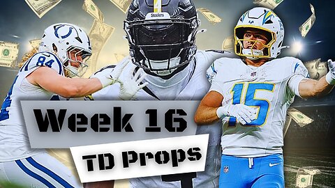 NFL Week 16: Touchdown Prop Bets