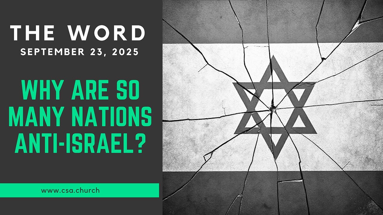 Why Are So Many Nations Anti-Israel?