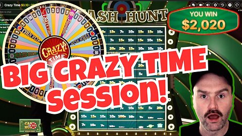 A BIG Crazy Time Session!