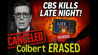 Stephen Colbert ERASED – CBS Ends The Late Show for Good