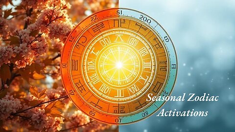 Seasonal Zodiac Activations