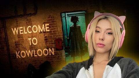 Time to Get Scared: Welcome to Kowloon