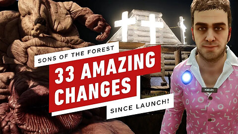 Sons Of The Forest - 33 Game-Changing Updates Since Launch