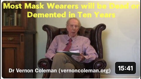 "Prediction: Majority of Mask Wearers to Face Death or Dementia Within a Decade"
