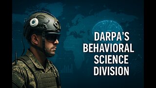 36. DARPA’s Behavioral Science Division: Engineering Human Behavior for the Battlefield