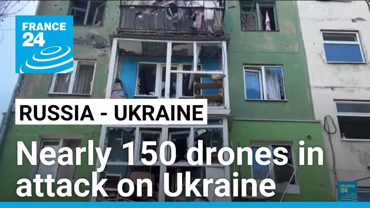 Russia launches nearly 150 drones in massive attack on Ukraine overnight