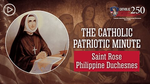 Saint Rose Philippine Duchesnes: A Life of Obedience and Service