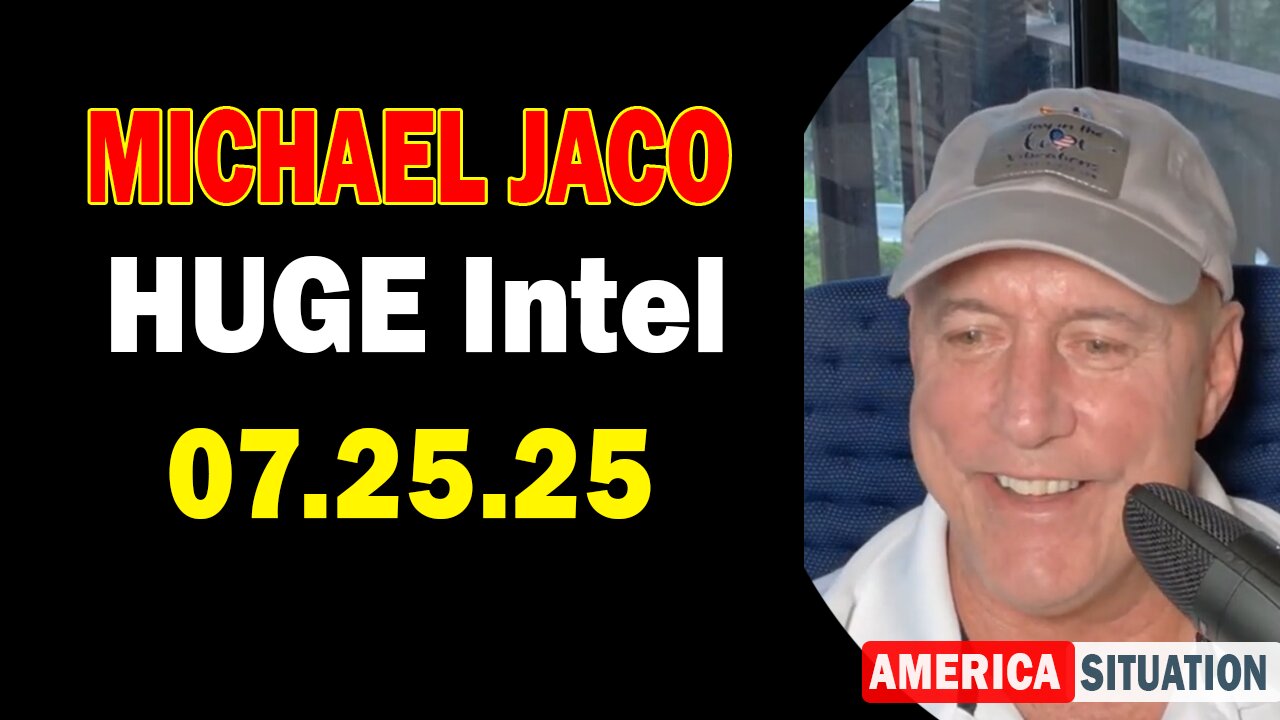 Michael Jaco HUGE Intel 07.25.25: "The Red Pill Means Adrenochome! Important Update By Michael Jaco"