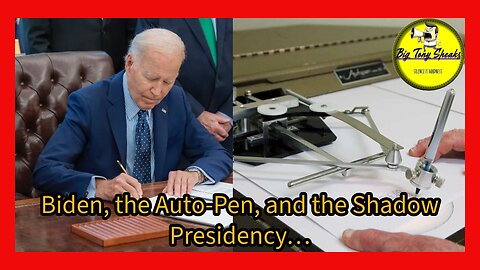 Episode 56 : Biden , The Autopen & The Shadow Presidency >ALSO< Trump Confronts S.African President