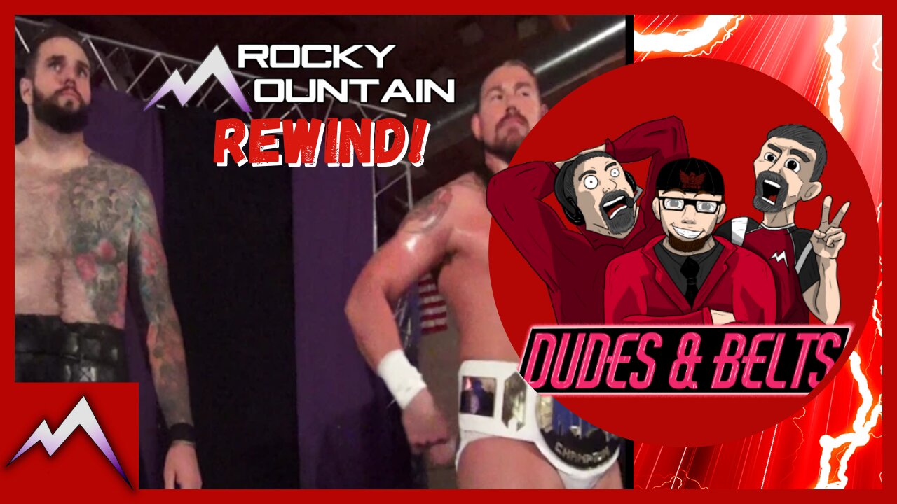 Dudes & Belts Presents The Rocky Mountain Rewind!