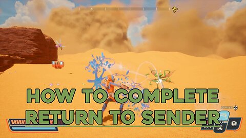 How to Complete Return to Sender | Revenge of the Savage Planet