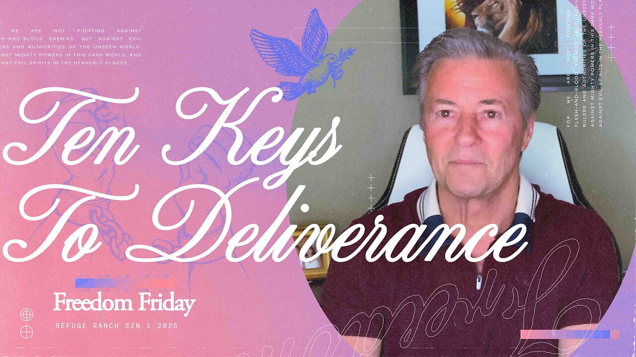 10 Keys to Deliverance | 8 Keys to Keep It | Freedom Friday with Michael Rozell