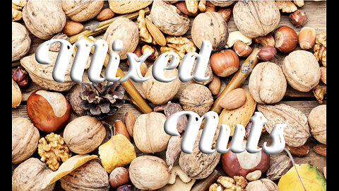 Mixed Nuts