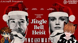 💎 Jingle Bell Heist (2025) | Sync & Watch!!!