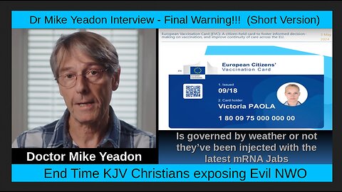 Dr Mike Yeadon Interview - Final Warning!!! (Short Version)