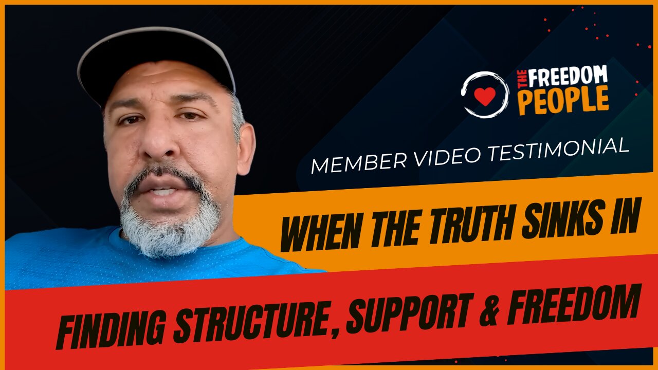 When the Truth Sinks In — Finding Structure, Support & Freedom