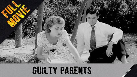 Guilty Parents | English Full Movie | Drama Romance