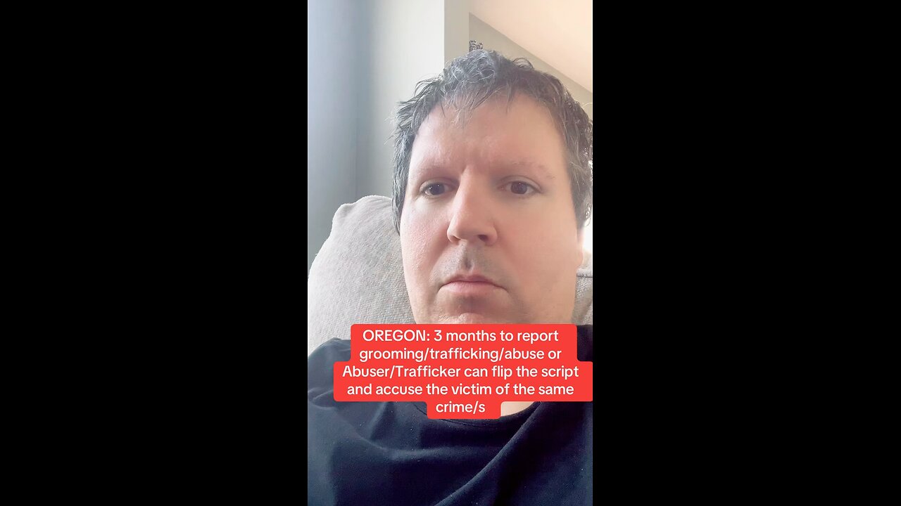 OREGON: 3 months to report grooming/trafficking/abuse