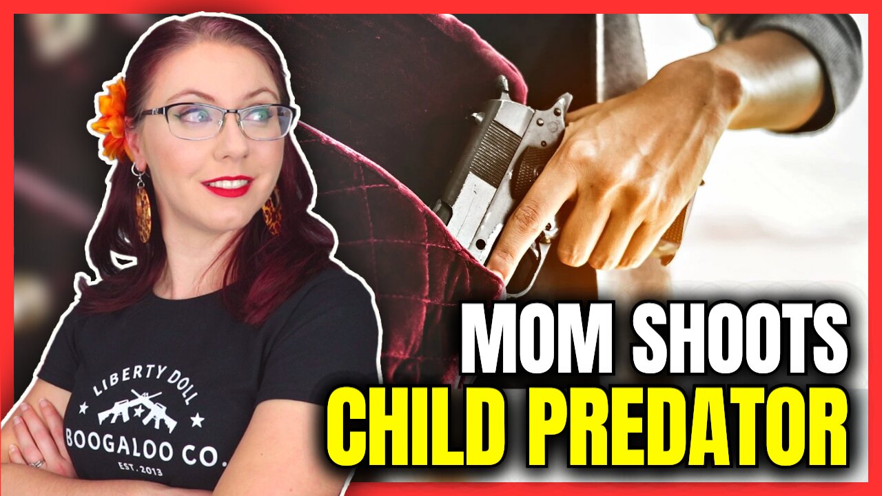 Mom Shoots Child Predator