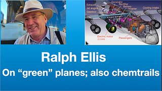 Ralph Ellis: Former pilot talks about “green” aircraft attempts & chemtrails | Tom Nelson Pod #308