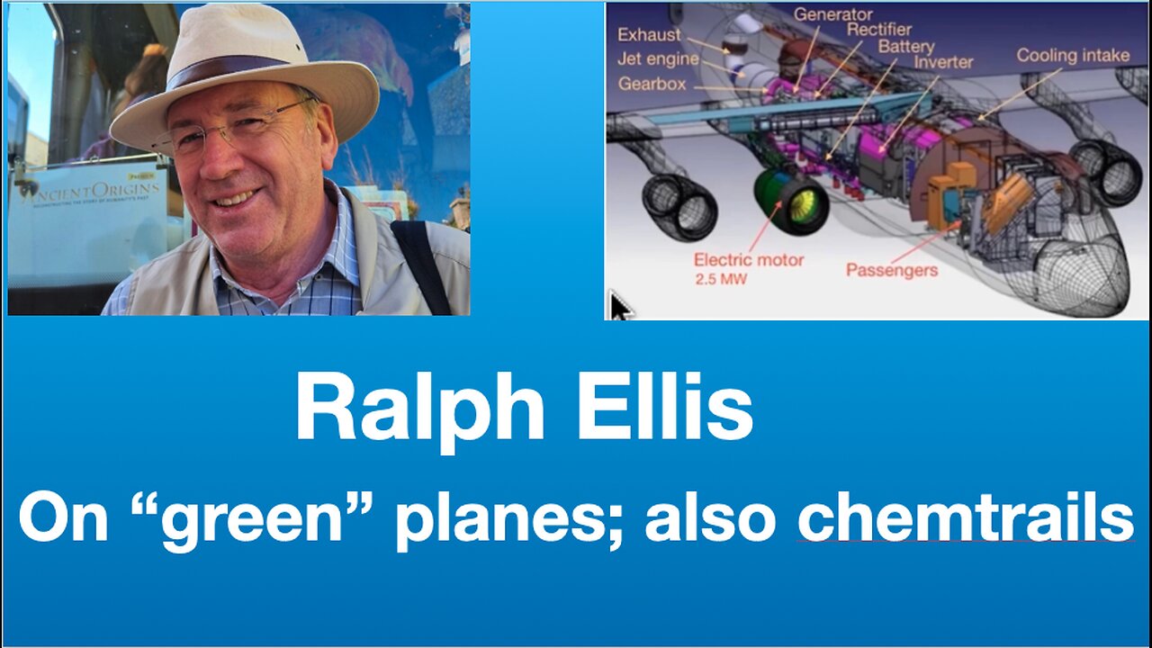 Ralph Ellis: Former pilot talks about “green” aircraft attempts & chemtrails | Tom Nelson Pod #308