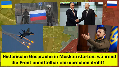 🔥 Verhandlungen in Moskau starten🏛️🤝 – Frontlinie steht kurz vor dem Zusammenbruch🗺️💥 Ukraine Krieg