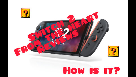 From the Heart Switch 2 review