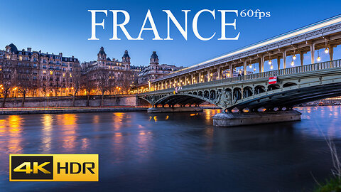 France Beautiful Places 4K HDR 60fps Video FRANCE 4K HDR 60fps Dolby Vision Footage!