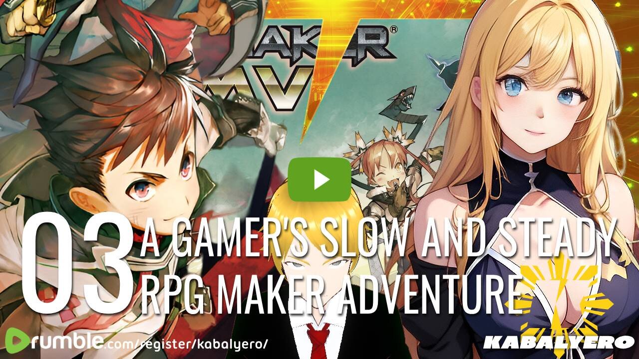 🔴 [03] A Gamer's Slow and Steady RPG Maker Adventure 🎮 Live via Rumble Studio