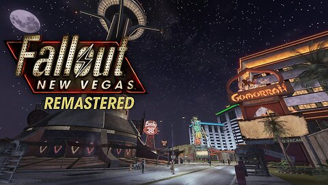 FALLOUT: NEW VEGAS - "Remastered" in 2025 - The Strip & Freeside