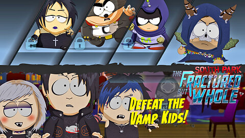 Crashing A Vamp Birthday! South Park The Fractured But Whole Part 22